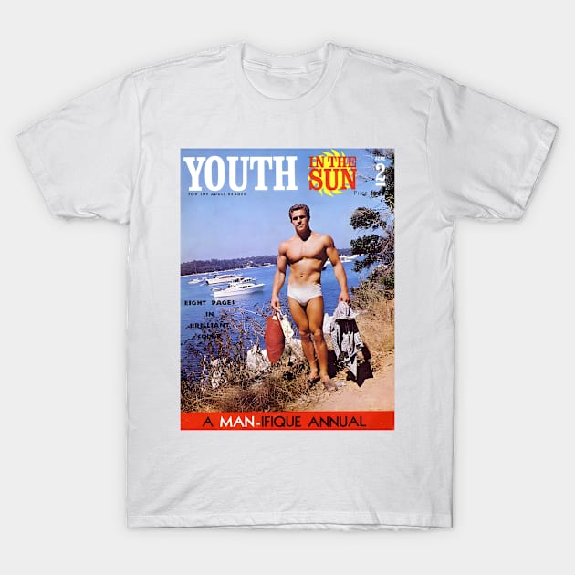 YOUTH IN THE SUN - Vintage Physique Muscle Male Model Magazine Cover T-Shirt by SNAustralia